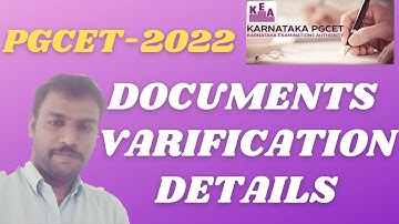 ||PGCET-2022 Documents Varification Details|What are all the Documents Required?|KEA Announcement||