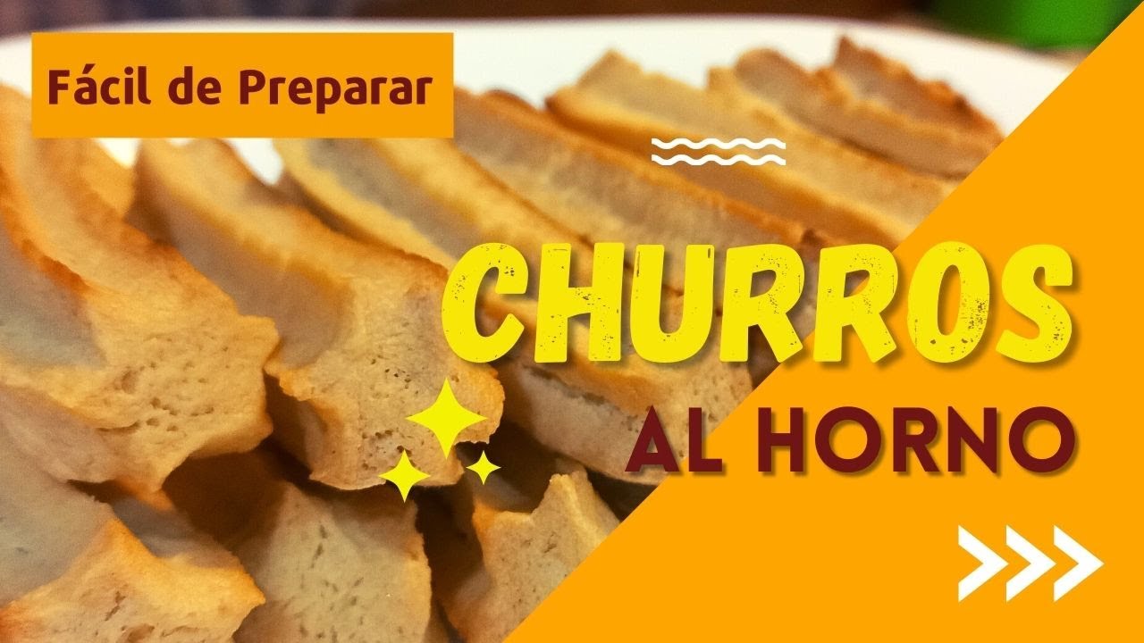 Churros Caseros al Horno | Fácil, Rápida y para toda la familia