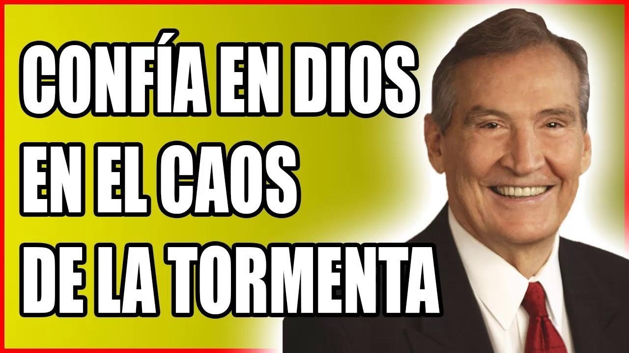 Predicas De Adrian Rogers En Español En Vivo 2019 🔥 ''Confía En Dios En El Caos De La Tormenta''
