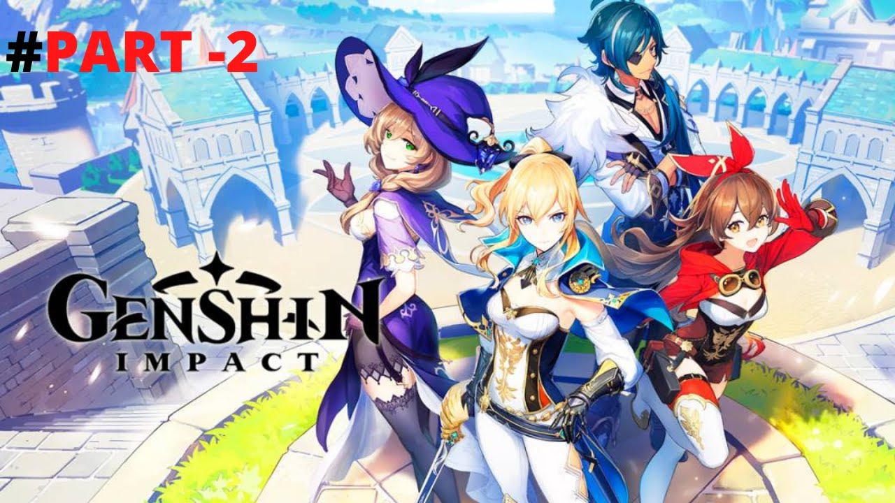 Genshin Impact :GAME PLAY #PART -2 - YouTube