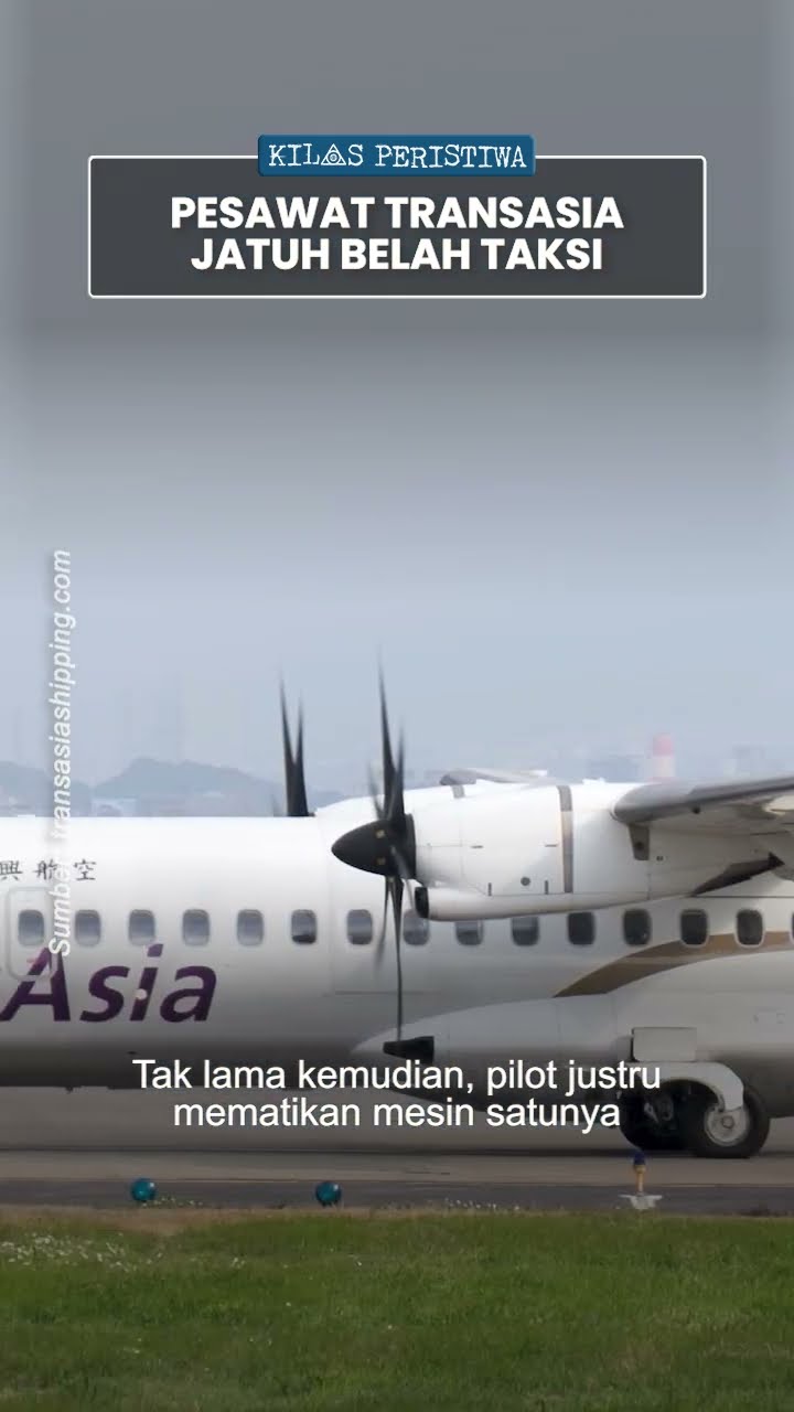 Kilas Peristiwa: Tragedi Pesawat TransAsia Membelah Taksi di Jalan Tol, Gegara Kesalahan Pilot