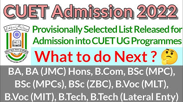 CUET Admission Provisional List Released । What to do Next ? MANUU Admission 2022 । Shahid Sir । TMS