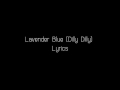 Lavender Blue Dilly Dilly Lyrics
