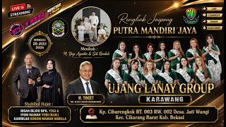 -LIVE UJANG LANAY GROUP // HJT. RISAN BP.YOGI & IYOM MMH YOGI /JATI WANGI-CIKARANG BARAT/26/07/2006