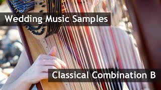 Classical Combination B - Sample Wedding Harp Music