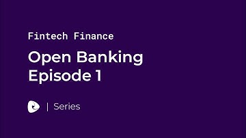Open Banking | Sensedia and Fintech Finance | 1