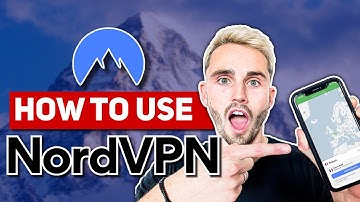 How to Use NordVPN Beginner Guide 2025: Updated NordVPN Tutorial