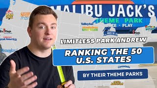 Ranking the 50 U.S. States by their Theme Parks