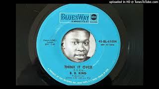 Watch Bb King Think It Over video