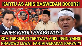 ANIS J4H4T KIBULI PRABOWO?! KDM BALASKAN DENDAM PRABOWO SECARA KONTAN! KARTU JOKER DIBONGKAR?!