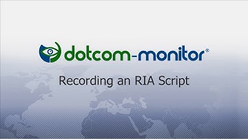 How To: Recording an RIA Script | Rich Internet Application (RIA) Monitoring