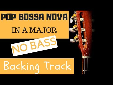 pop-bossa-nova-no-bass-/-bassless-backing-track-in-a