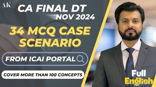 CA FINAL DT | MCQ CASE SCENARIO BEST REASONING | NOV 2024 | BY CA AARISH KHAN