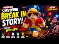 I Survived Roblox BREAK IN STORY as LUFFY! 🍖 (Scary Larry vs Gear 5?!)