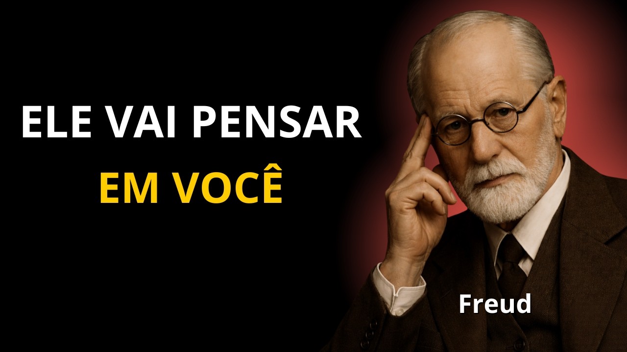 Diga Essas 3 Palavras e Ele Vai Sentir Algo Que Não Consegue Explicar | Freud