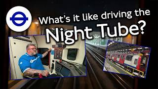 Night in the Life of a Night Tube Driver | Transport for London