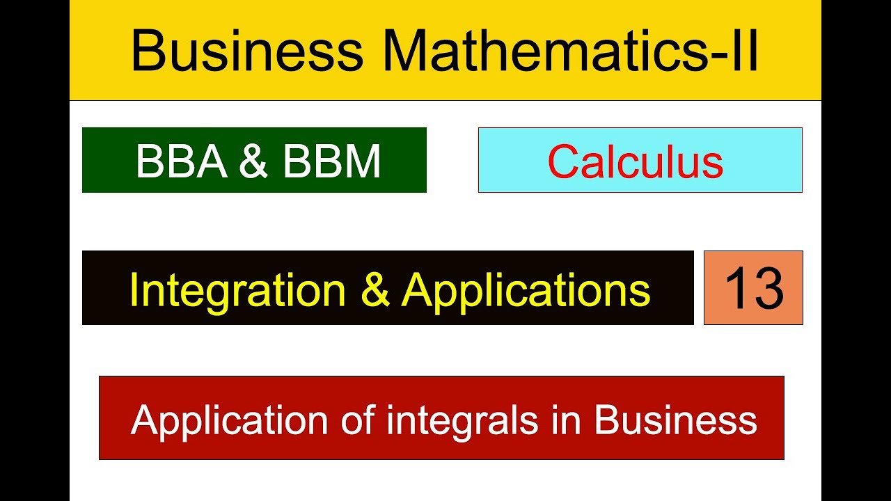 Bba Math Application of integration Business Mathematics-2 || BBA-II math || BBM ...