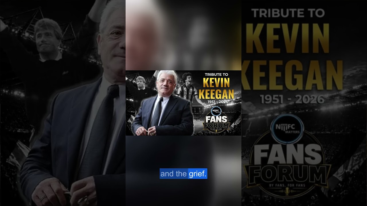 Kevin Keegan has passed — his impact on Newcastle