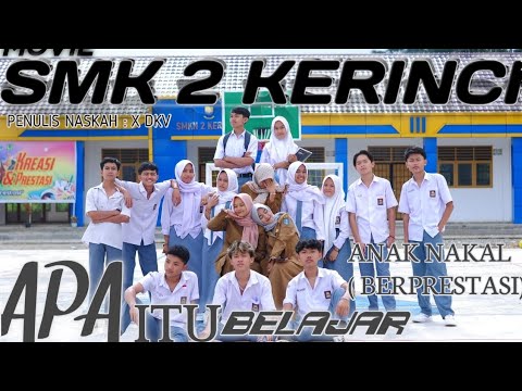 APA ITU BELAJAR - SHORT MOVIE SMK 2 KERINCI || EPS 1 - YouTube