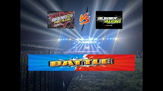 “ BATTLE “ Brengos VS Bledex Audio Lapangan Kaligesing Banyuwangi