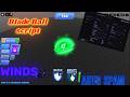 Best Blade Ball script (FREE) PC and Mobile - Auto parry, Auto spam, AI play, Humanizer and more