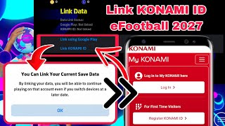 How to Link KONAMI ID with eFootball 2027 | Link eFootball Account & Save Data (2026)