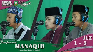 PEMBACAAN MANAQIB JUZ 1 - 3 Oleh Santri Putra PP. Mambaus Sholihin 2 Blitar