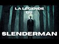 Qui est le slenderman 