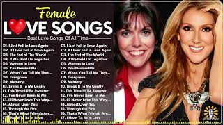 Evergreen Female Love Song💕Barbra Streisand, Céline Dion, Carpenters, Debbie Gibson, Juice Newton