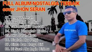 Nostalgia full album cover JHON SERAN 