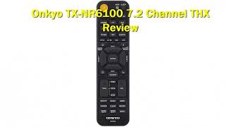 onkyo tx-nr6100 7.2 channel thx review