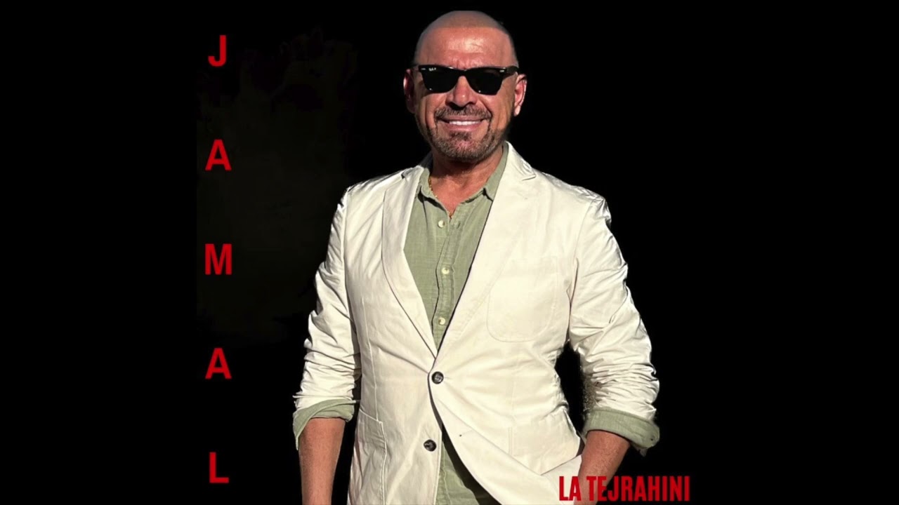 Jamal - La Tejrahini (arabic album)