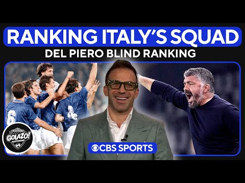 Alessandro Del Piero BLIND RANKS Italian National Teams | Italy's World Cup Hopes | Golazo Matchday