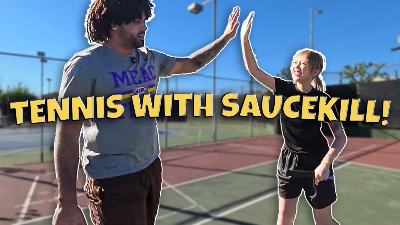 I Played Tennis with Saucekill..