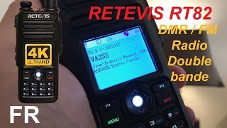 Évaluation du radio Retevis RT82 double bande DMR / Analogue (FM)