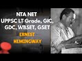 Major Works of Ernest Hemingway by Dr. Neha // NTA NET, UPPSC GDC, GIC, LTGRADE….