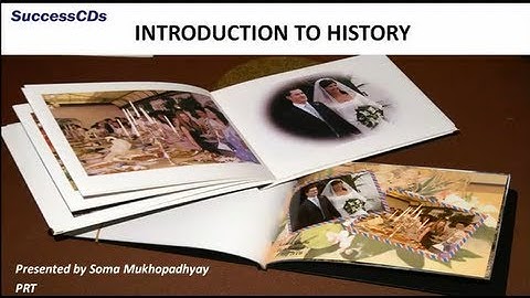 Introduction to History - CBSE Class VI Social Science Lesson