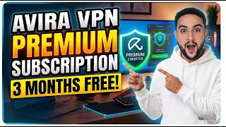 Avira VPN Free Premium Account | 92 Days Subscription Guide (100% Legal) screenshot 2