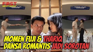 USAI DINNER, MOMEN FUJI DANSA ROMANTIS DENGAN THARIQ HALILINTAR DI TIKTOK JADI SOROTAN