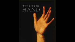 Lucas King - The Licked Hand