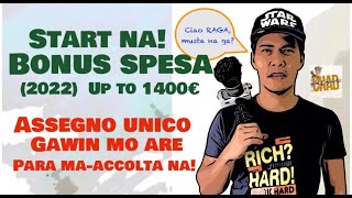 START NA BONUS SPESA 2022 UP TO 1400€: ASSEGNO UNICO GAWIN MO ITO PARA MA-ACCOLTA | CHAD Will GUIDE screenshot 3