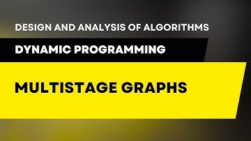 Multistage Graphs - Dynamic Programming #daa #algorithm #algorithms