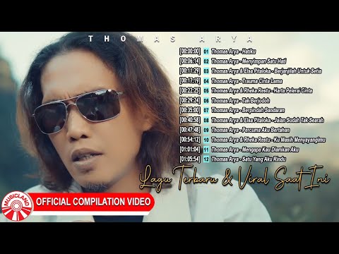 Lagu Terbaru & Viral Saat Ini - Thomas Arya [Official Compilation Video HD]