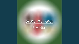 Si Moi Moli-moli