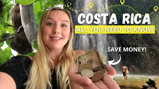 COSTA RICA: All you need to know BEFORE going! Including itinerary, cost & how to save money.