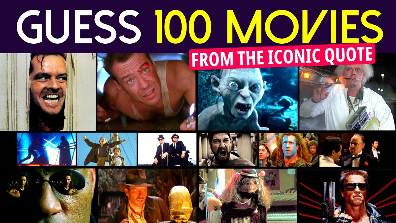 Guess 100 Movies from the Famous Quote - YouTube