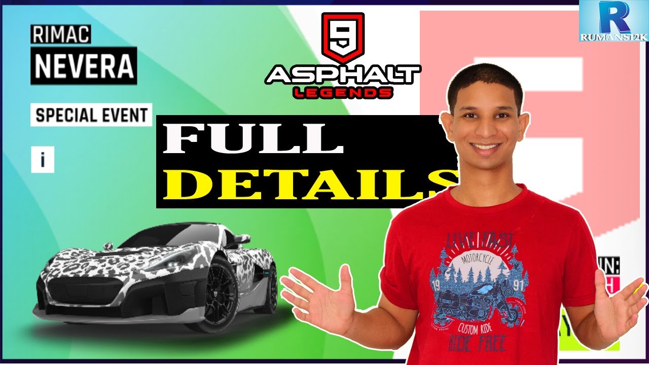 ASPHALT 9 RIMAC NEVERA EVENTS ASPHALT 9 NEW EVENTS UPDATE ASPHALT 9