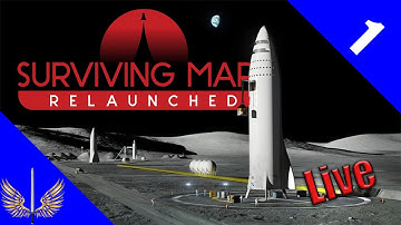 Surviving Mars Relaunched - Live from the Red Planet - Day 1