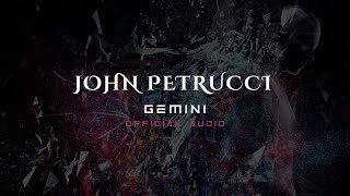John Petrucci - Gemini (Official Audio)