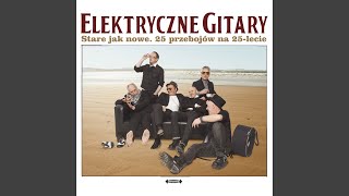 Vignette de la vidéo "Elektryczne Gitary - Przewróciło się (2014)"